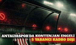 Antalyaspor'da 5 yabancı futbolcu lig kadrosuna alınmadı