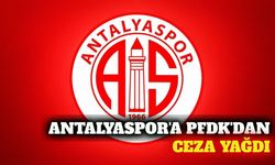 Antalyaspor'a PFDK'dan tribün kapatma ve para cezası