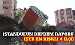 İBB İstanbul deprem raporunu açıkladı: En riskli 4 ilçe