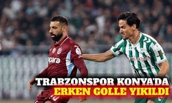 Trabzonspor deplasmanda Konyaspor'a 1-0 mağlup oldu