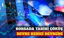 Borsa İstanbul'da sert düşüş: BIST 100'de devre kesici