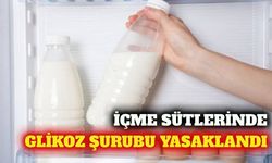 İçme sütü tebliğinde değişiklik: Glikoz şurubu yasak