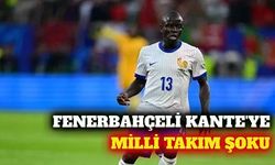 Fenerbahçeli Kante Fransa aday kadrosuna çağrılmayacak