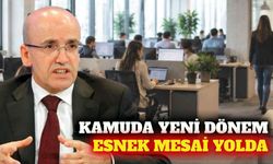 Kamuda esnek mesai ve çekirdek zaman uygulaması yolda