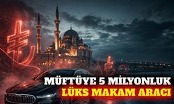 Müftünün 5 milyon liralık yeni makam aracı tartışılıyor