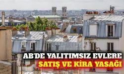 AB'de düşük enerjili evlere satış ve kira yasağı geliyor