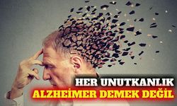Yaşlılıkta her unutkanlık Alzheimer belirtisi olmayabilir