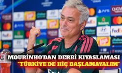 Mourinho'nun derbi kıyaslamasında Türkiye detayı