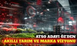 ATSO adayı Hatice Öz'den tarımda inovasyon ve marka vurgusu