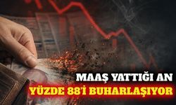 Maaşların yüzde 88'i anında zorunlu ödemelere gidiyor