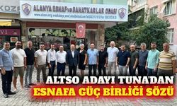 ALTSO adayı Tuna'dan esnaf odalarına iş birliği sözü