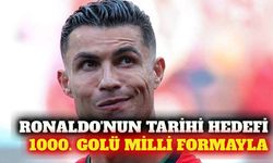 Ronaldo 1000 gol hedefini milli takımda başarmak istiyor