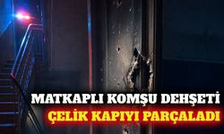 Matkapla komşusunun kapısını kıran kadın gözaltına alındı