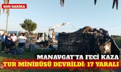 Manavgat'ta tur minibüsü devrildi: 17 kişi yaralandı