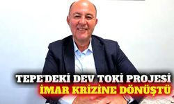Tepe'deki 452 konutluk TOKİ projesine imar tepkisi