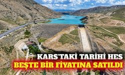 Kars Dereiçi HES aynı firmaya beşte bir fiyatına satıldı