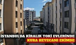 TOKİ'nin İstanbul kiralık konut kuraları ekim ayında