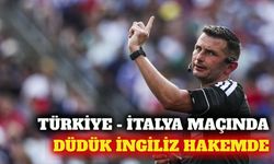 Türkiye - İtalya maçını İngiliz hakem Oliver yönetecek