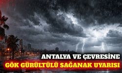 Antalya ve çevresinde pazar günü sağanak yağış bekleniyor