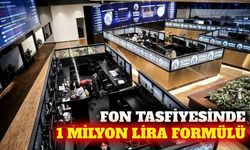 Fon tasfiyesinde 1 milyon TL altı yatırımcıya ödeme planı