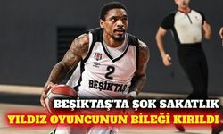 Beşiktaş'ta DaQuan Jeffries'in el bileğinde kırık saptandı
