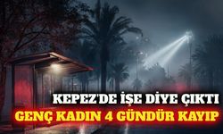 Kepez'de 4 gündür kayıp olan otel çalışanı aranıyor