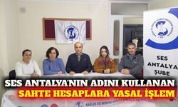 SES Antalya'dan sahte sosyal medya hesaplarına yasal işlem