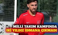 Milli Takım'da Orkun Kökçü ve Emirhan Topçu idmana çıkmadı