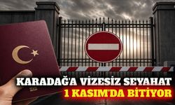 Karadağ 1 Kasım itibarıyla Türklerden vize isteyecek