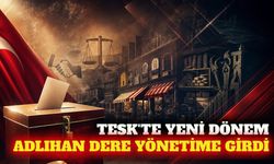 TESK'te Mehmet Yiğiner dönemi: Dere yönetime girdi
