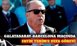 UEFA'dan Fatih Terim'e Galatasaray-Barcelona maçı görevi