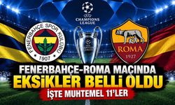 Fenerbahçe-Roma maçında eksikler belli oldu: İşte muhtemel 11’ler