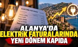Alanya’da elektrik faturalarında yeni dönem kapıda