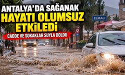 Antalya’da sağanak hayatı olumsuz etkiledi: Cadde ve sokaklar suyla doldu