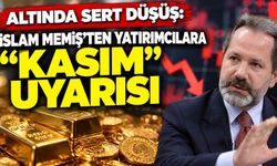 Altında sert düşüş: İslam Memiş’ten yatırımcılara “Kasım” uyarısı