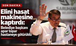 Elini hasat makinesine kaptırdı: Belediye başkanı apar topar hastaneye götürüldü