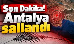Son Dakika! Antalya sallandı