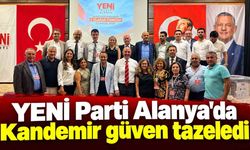 YENİ Parti Alanya'da Kandemir güven tazeledi