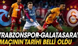 Trabzonspor-Galatasaray maçının tarihi belli oldu