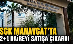 SGK Manavgat'ta 2+1 daireyi satışa çıkardı