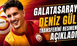 Galatasaray Deniz Gül transferini resmen açıkladı