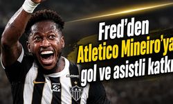 Fred'den Atletico Mineiro'ya gol ve asistli katkı