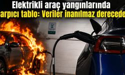 Elektrikli araç yangınlarında çarpıcı tablo: Veriler inanılmaz derecede!