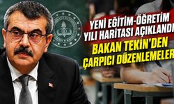 Yeni eğitim-öğretim yılı haritası açıklandı: Bakan Tekin'den çarpıcı düzenlemeler!