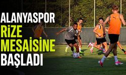 Alanyaspor'da Çaykur Rizespor hazırlıkları başladı
