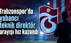 Trabzonspor’da yabancı teknik direktör arayışı hız kazandı