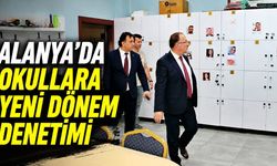 Antalya İl Müdürü Alanya’daki okulları tek tek gezdi