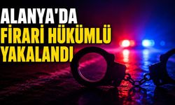 Alanya’da 7 yıl 11 ay hapis cezasıyla aranan hükümlü yakalandı