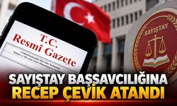 Sayıştay Başsavcılığına Recep Çevik atandı