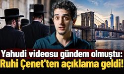 Yahudi videosu gündem olmuştu: Ruhi Çenet'ten açıklama geldi!